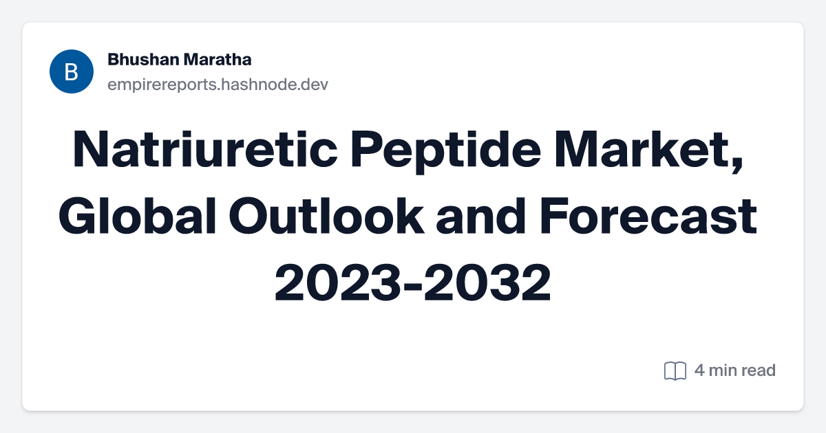Natriuretic Peptide Market, Global Outlook and Forecast 2023-2032