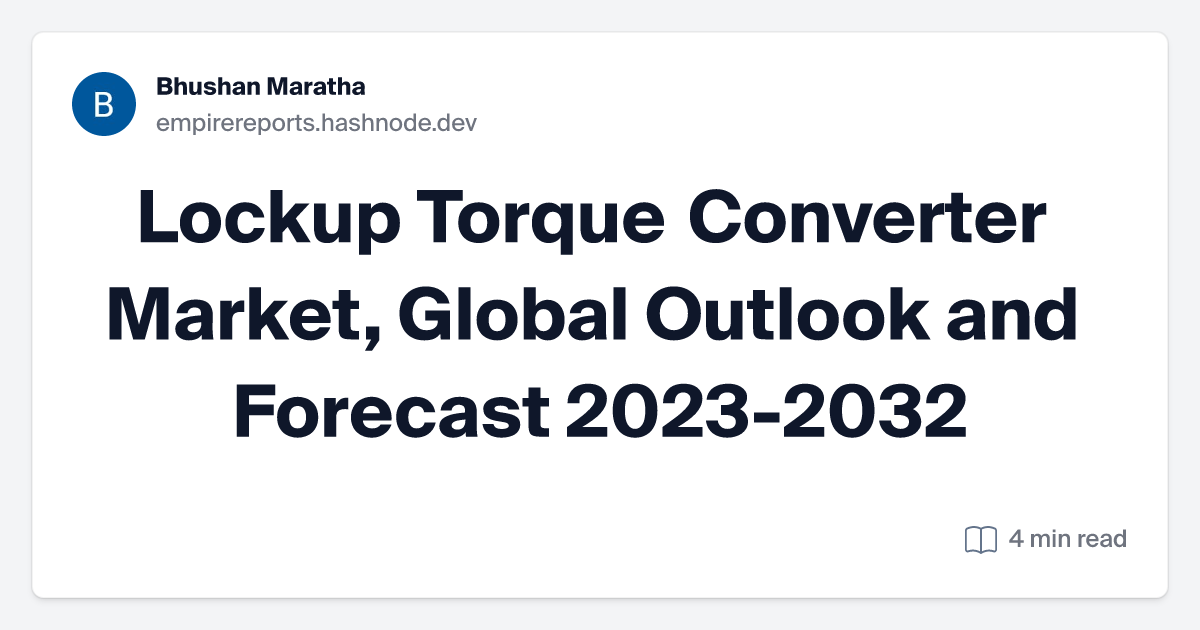 Lockup Torque Converter Market, Global Outlook and Forecast 2023-2032